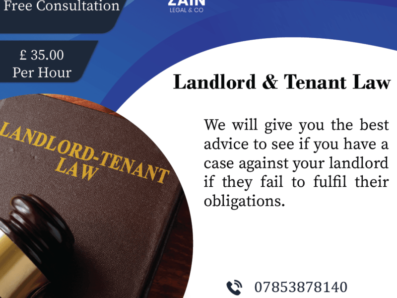 Landlord And Tenant Law Zain Legal & Co