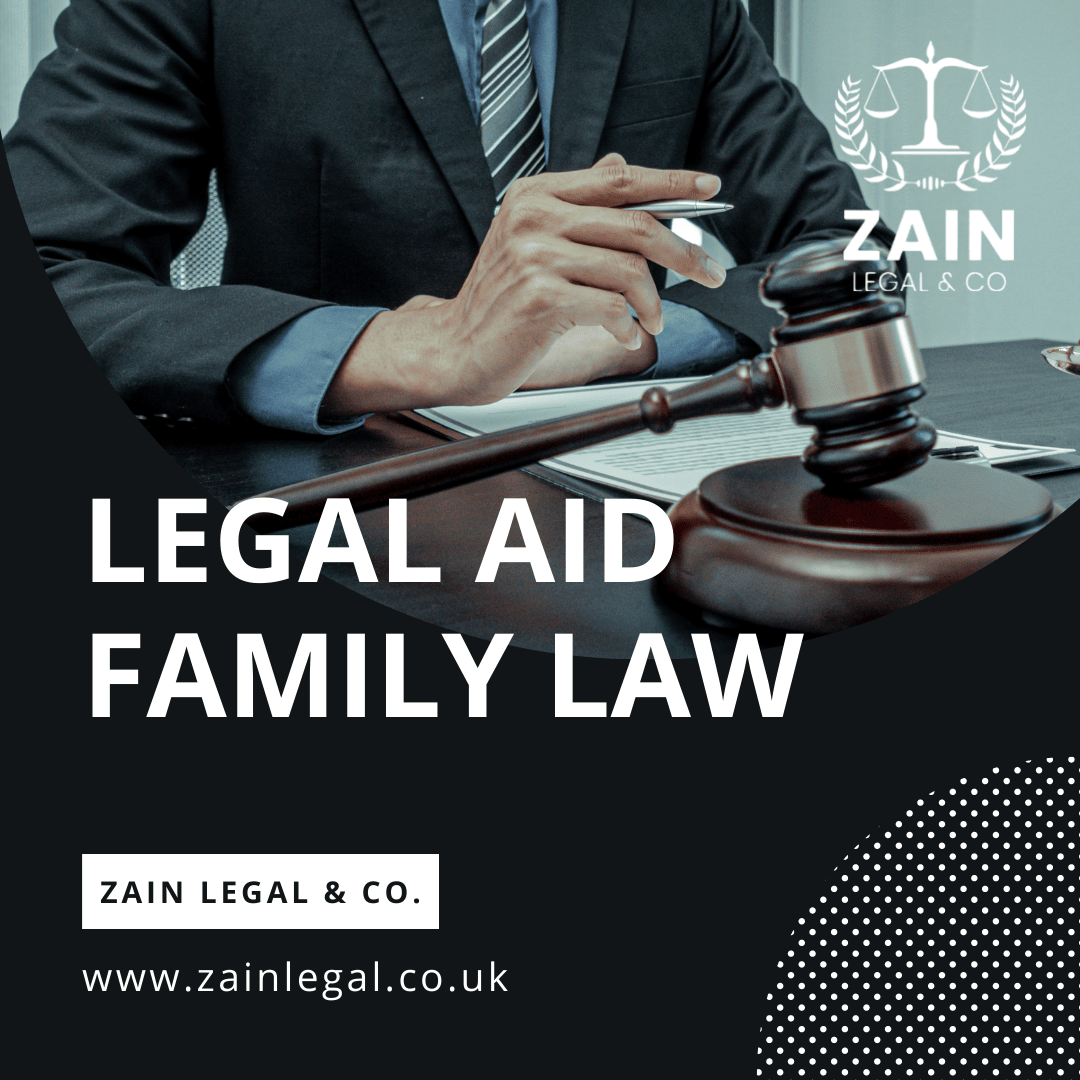Legal Aid Family Law - Zain Legal & Co
