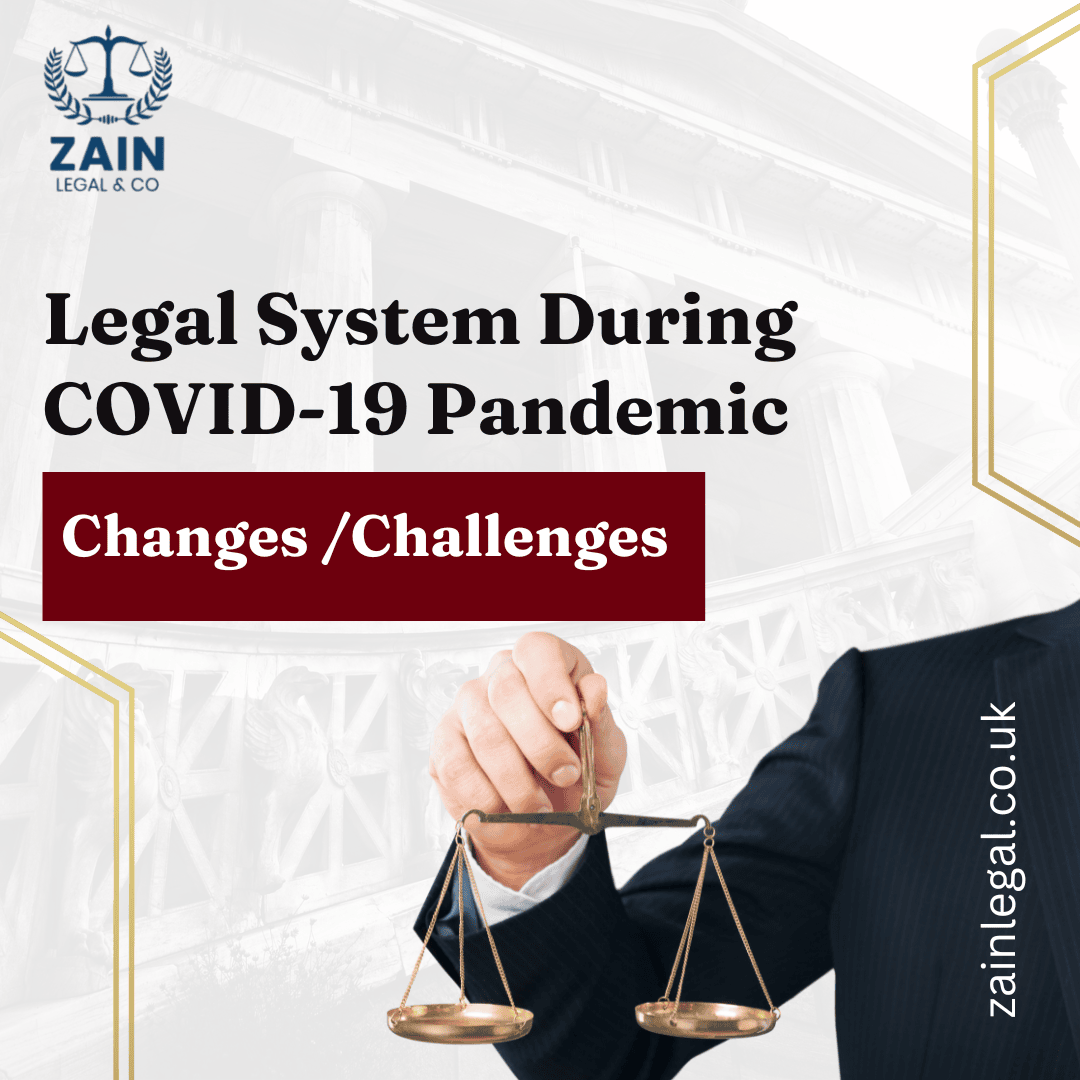 Legal System During the COVID 19 Pandemic Zain Legal Co