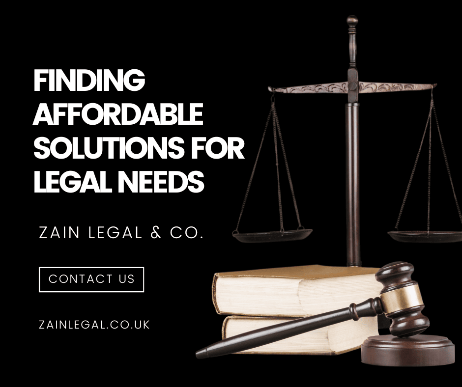 Finding Affordable Solutions for Legal Needs Zain Legal Co